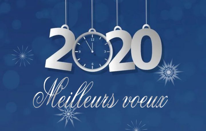 Meilleurs vœux 2020 !