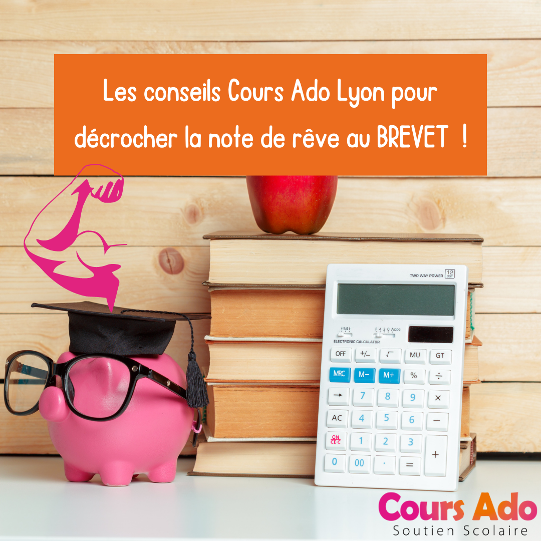 Conseils brevet Cours Ado Lyon