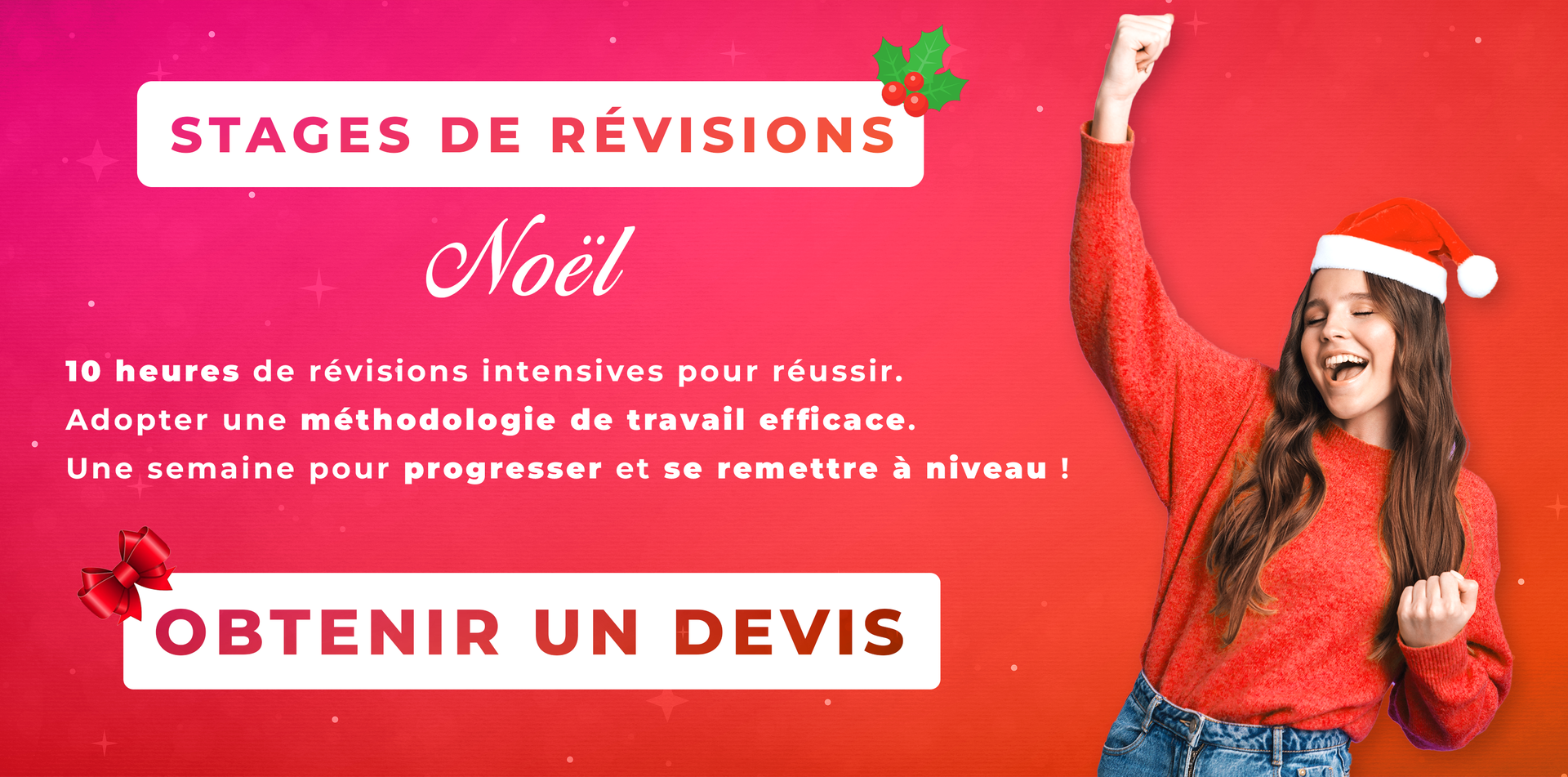 stage de révisions Noël : 10 heures de révisions intensives pour réussir; methodologie efficace; une semaine pour progresser et se remettre à niveau; obtenir un devis